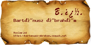 Bartánusz Ábrahám névjegykártya